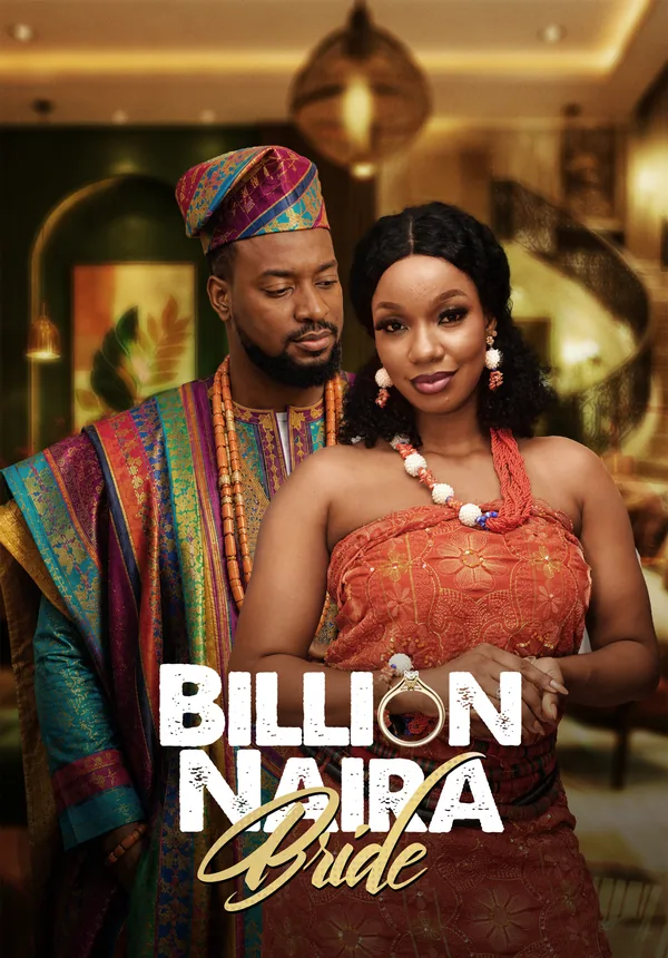 Billion Naira Bride